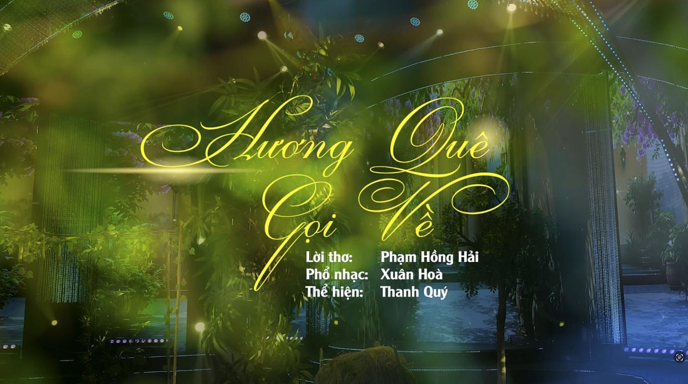 ''Hương Quê Gọi Về'' – Giai điệu nhớ thương từ người xa xứ 